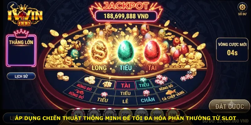 Áp dụng chiến thuật thông minh để tối đa hóa phần thưởng từ slot