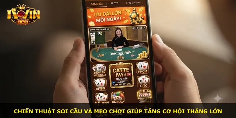 Chiến thuật soi cầu và mẹo chơi giúp tăng cơ hội thắng lớn