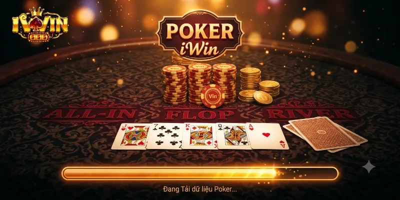 Poker IWin – Thử Sức Với Sảnh Bài Hấp Dẫn Dành Cho Người Mê Chiến Thuật