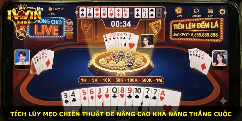 Tích lũy mẹo chiến thuật để nâng cao khả năng thắng cuộc