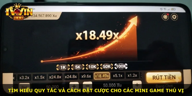 Tìm hiểu quy tắc và cách đặt cược cho các mini game thú vị